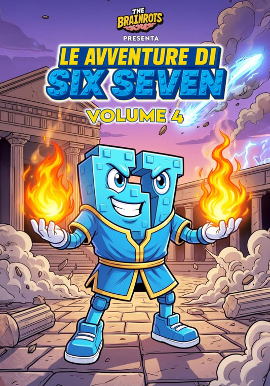Fumetto Le Avventure di "Six Seven" Vol. 4 Serie 67 – Spin-off di The Brainrots