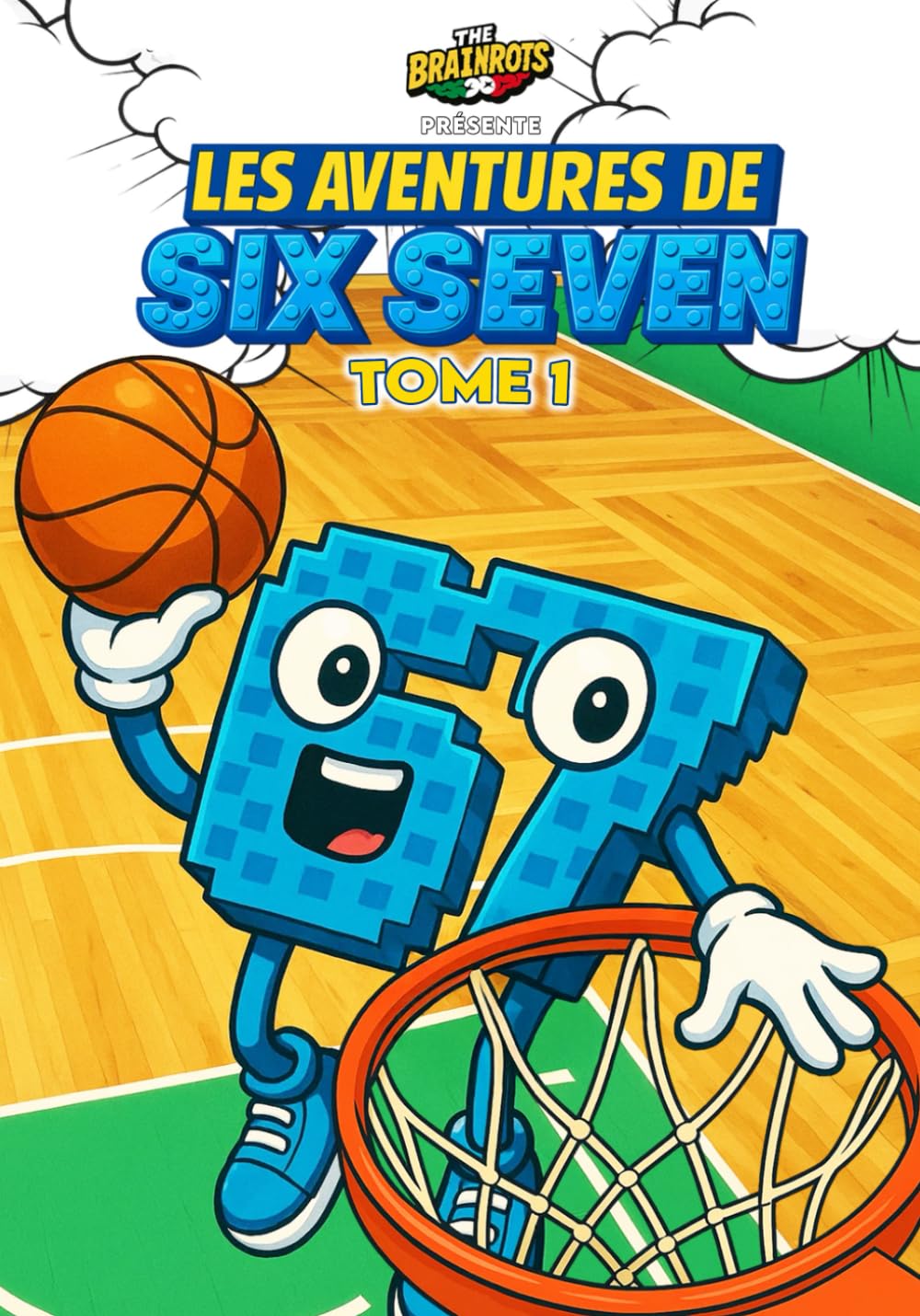 Fumetto Le Avventure di "Six Seven" Vol. 1 (Gennaio 2026) Serie 67 – Spin-off di The Brainrots