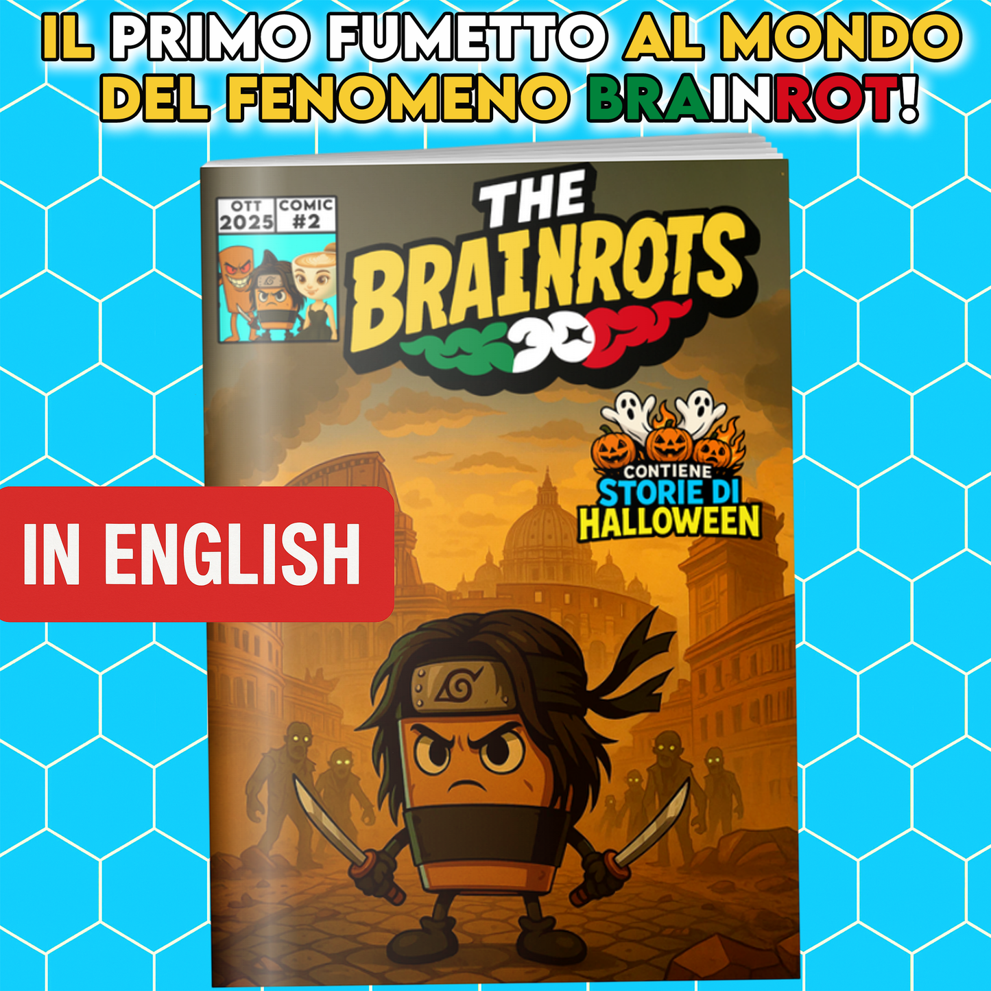 Fumetto THE BRAINROTS n. 2  Numero Due - Edizione Speciale Halloween (Ottobre 2025)