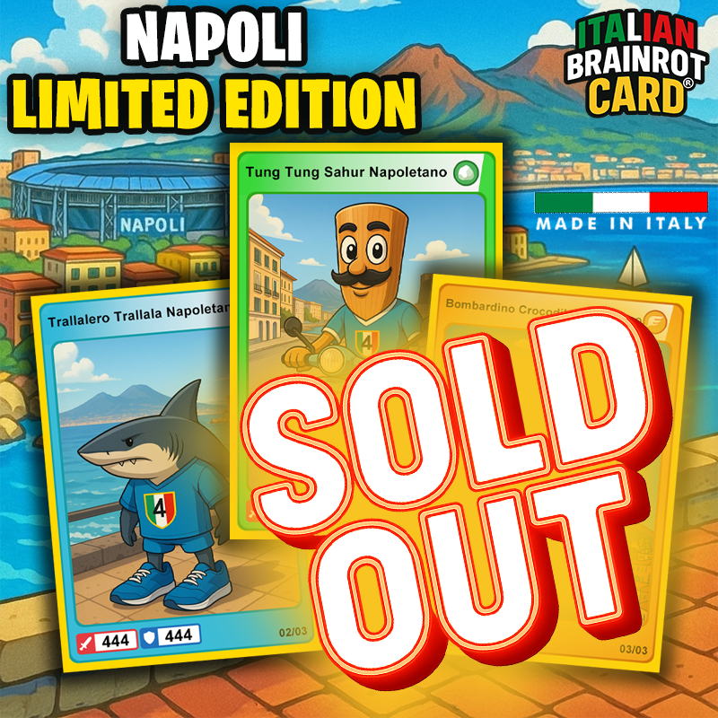 3 Carte LIMITED EDITION di ITALIAN BRAINROT CARD® - Per Celebrare il 4° Scudetto del Napoli