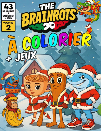 Libro da Colorare "THE BRAINROTS" – Volume 2 (Edizione Natalizia)