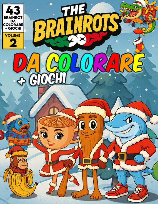 Libro da Colorare "THE BRAINROTS" – Volume 2 (Edizione Natalizia)