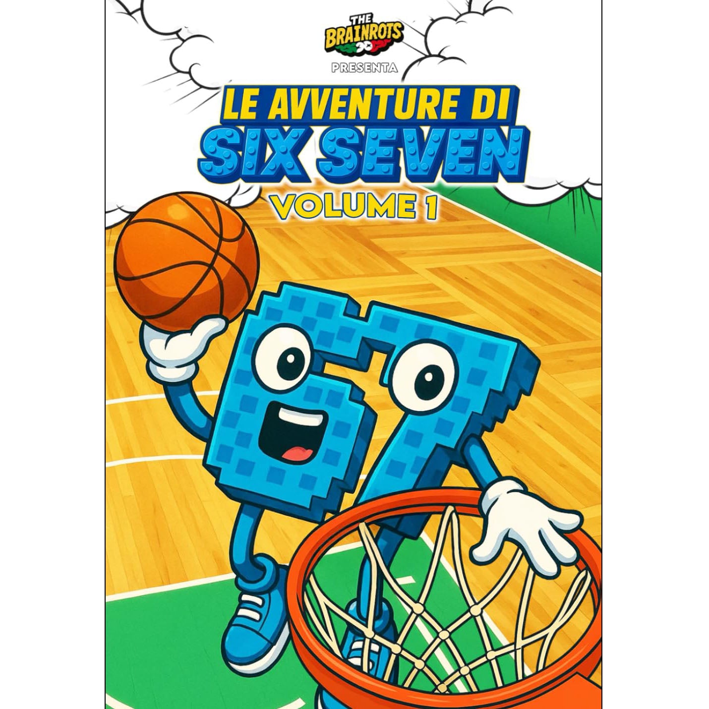 Fumetto Le Avventure di "Six Seven" Vol. 1 - Serie 67 – Spin-off di The Brainrots