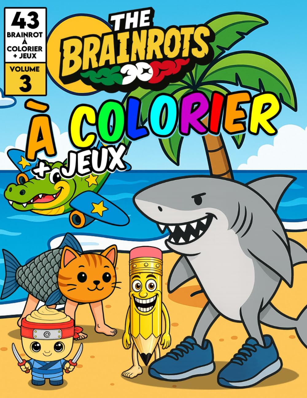 Libro da Colorare "THE BRAINROTS" – Volume 3