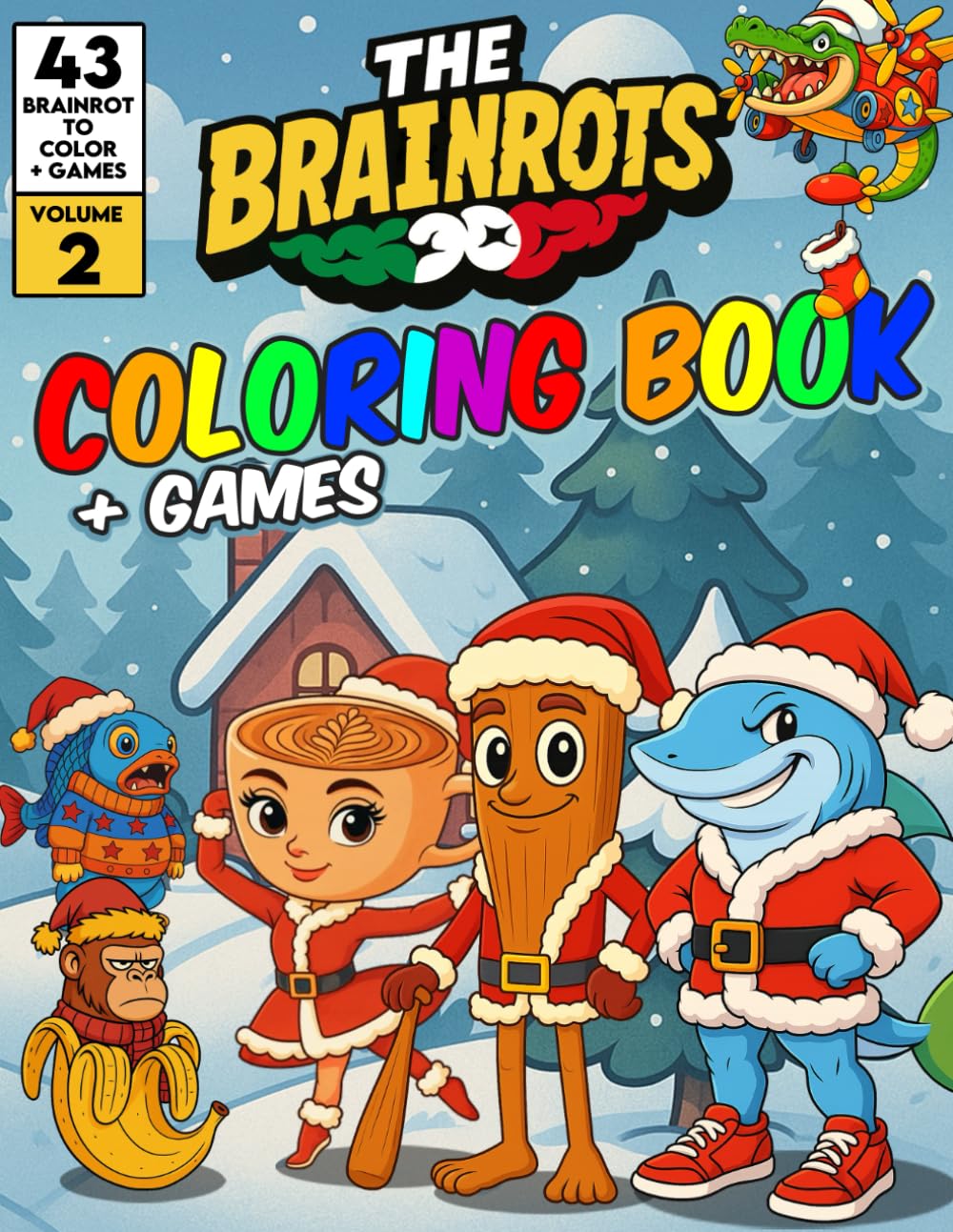 Libro da Colorare "THE BRAINROTS" – Volume 2 (Edizione Natalizia)