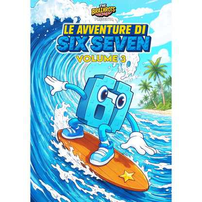 Fumetto Le Avventure di "Six Seven" Vol. 3 - Serie 67 – Spin-off di The Brainrots
