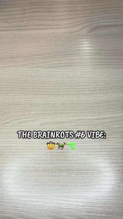 The Brainrots n. 6