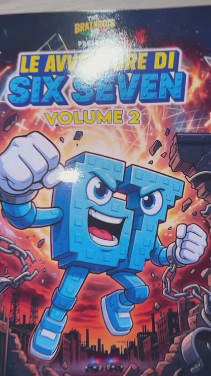 Fumetto Le Avventure di "Six Seven" Vol. 2 - Serie 67 – Spin-off di The Brainrots